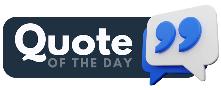 Quote of the day